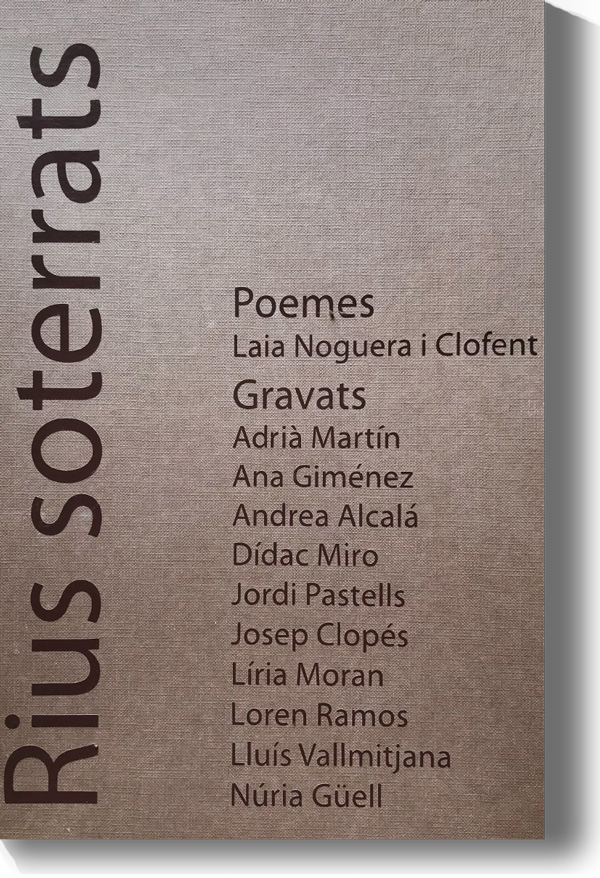 Portada del libro de poesía y grabados Rius soterrats, de Laia Noguera y varios artistas